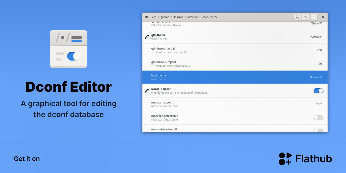 Install Dconf Editor on Linux | Flathub