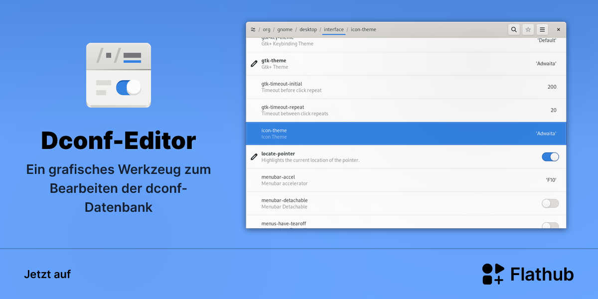 Dconf-Editor auf Linux installieren | Flathub