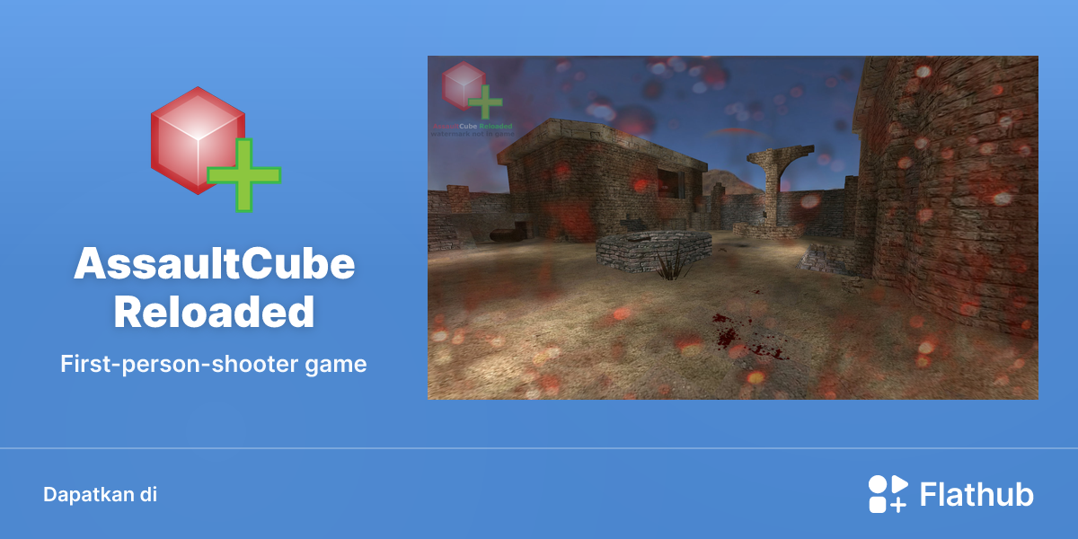 Memasang AssaultCube Reloaded di Linux | Flathub