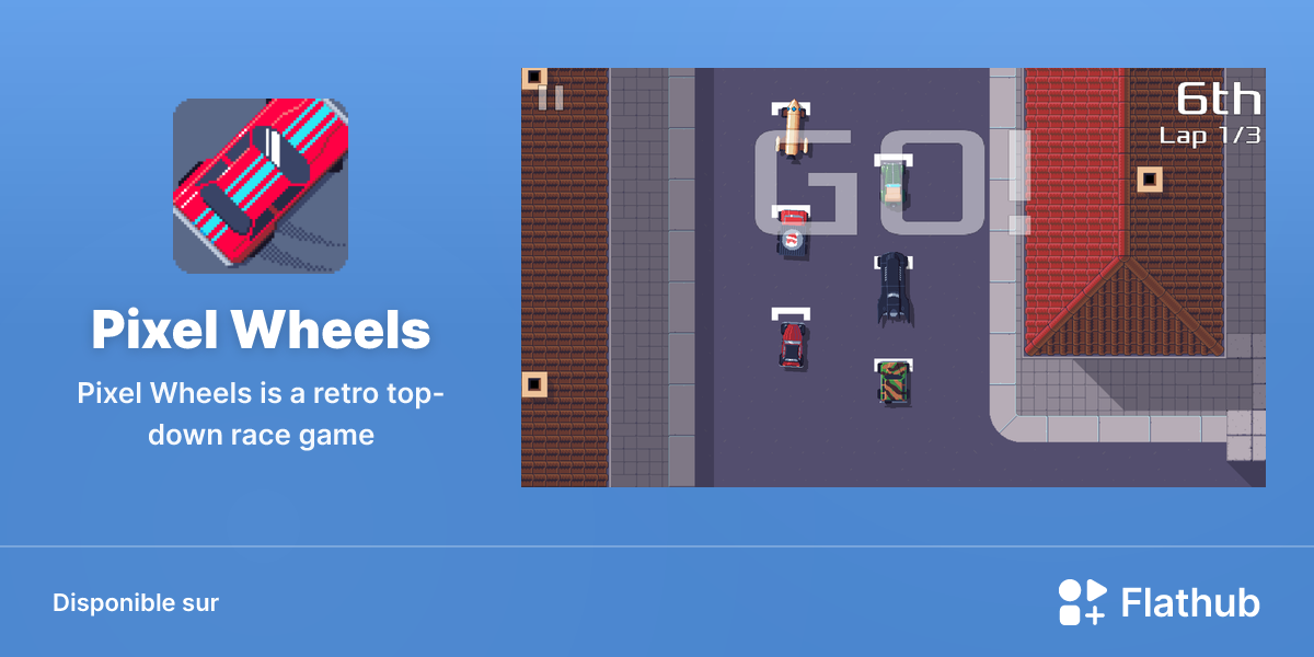 Installer Pixel Wheels sur Linux | Flathub