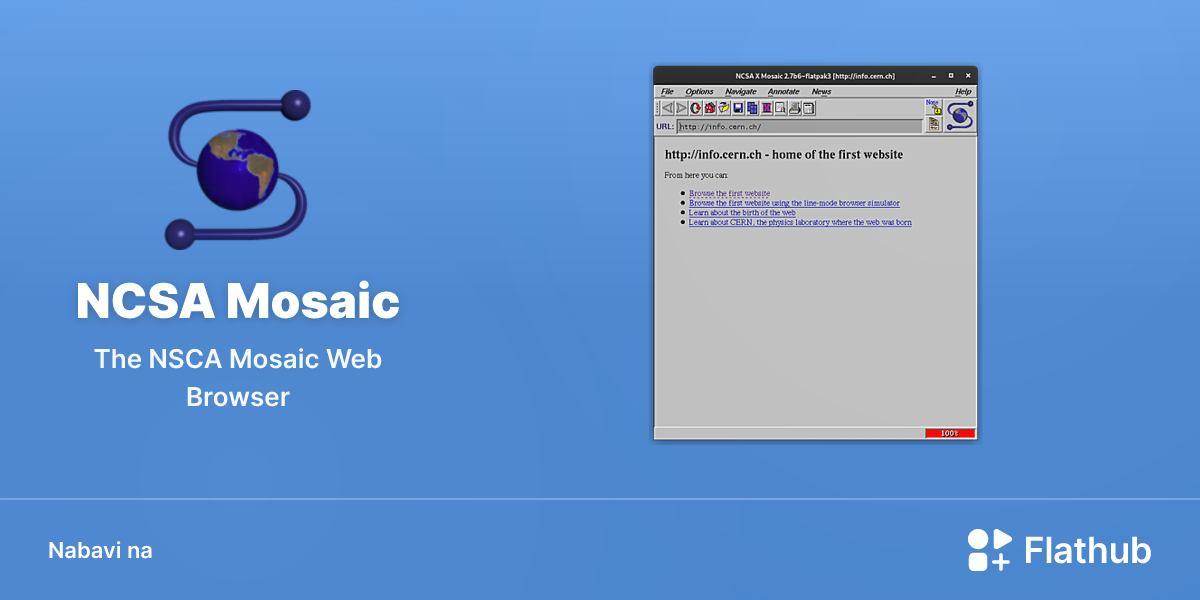 Instaliraj aplikaciju NCSA Mosaic na Linux | Flathub