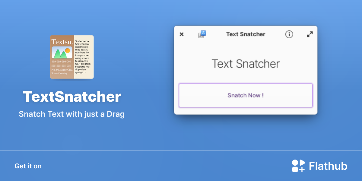 Install TextSnatcher on Linux | Flathub