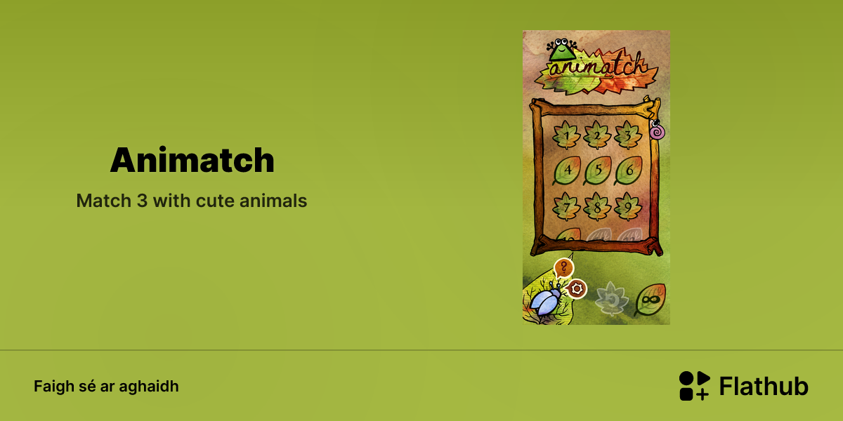 Suiteáil Animatch ar Linux | Flathub