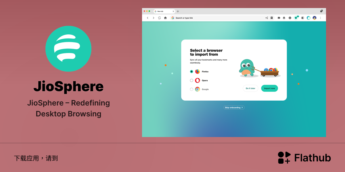 在 Linux 上安装 JioSphere | Flathub