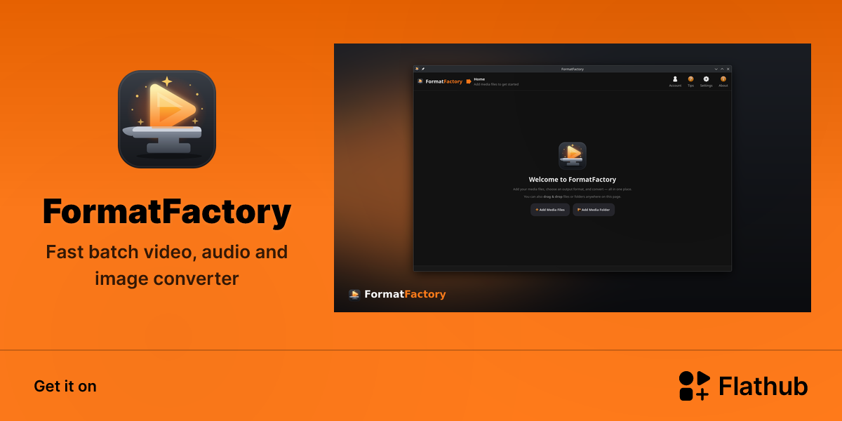 Install FormatFactory on Linux | Flathub