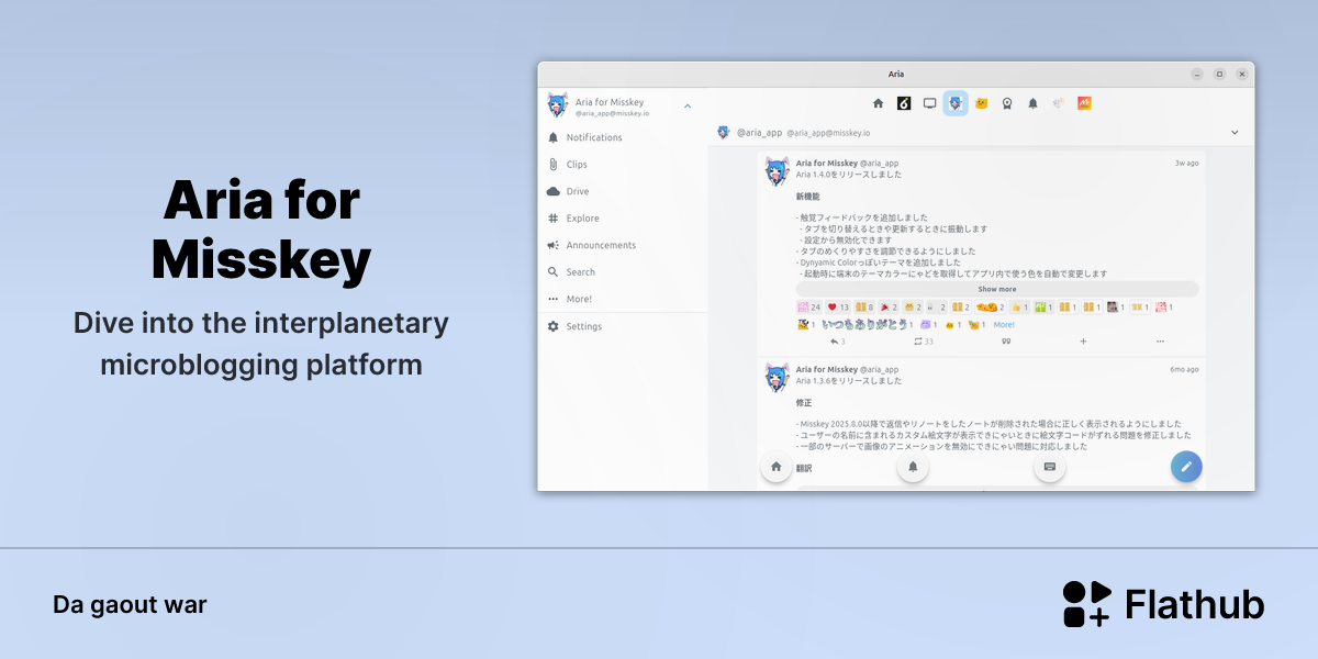 Staliañ Aria for Misskey war Linux | Flathub
