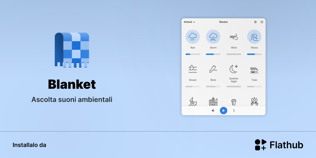 Installa Blanket su Linux | Flathub