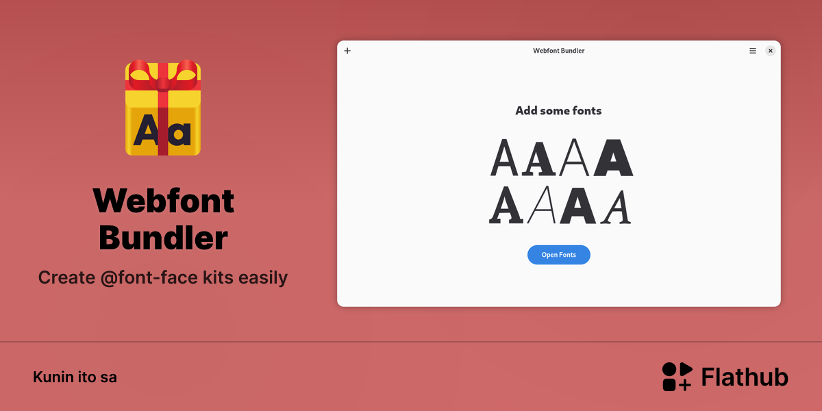 I-install ang Webfont Bundler sa Linux | Flathub