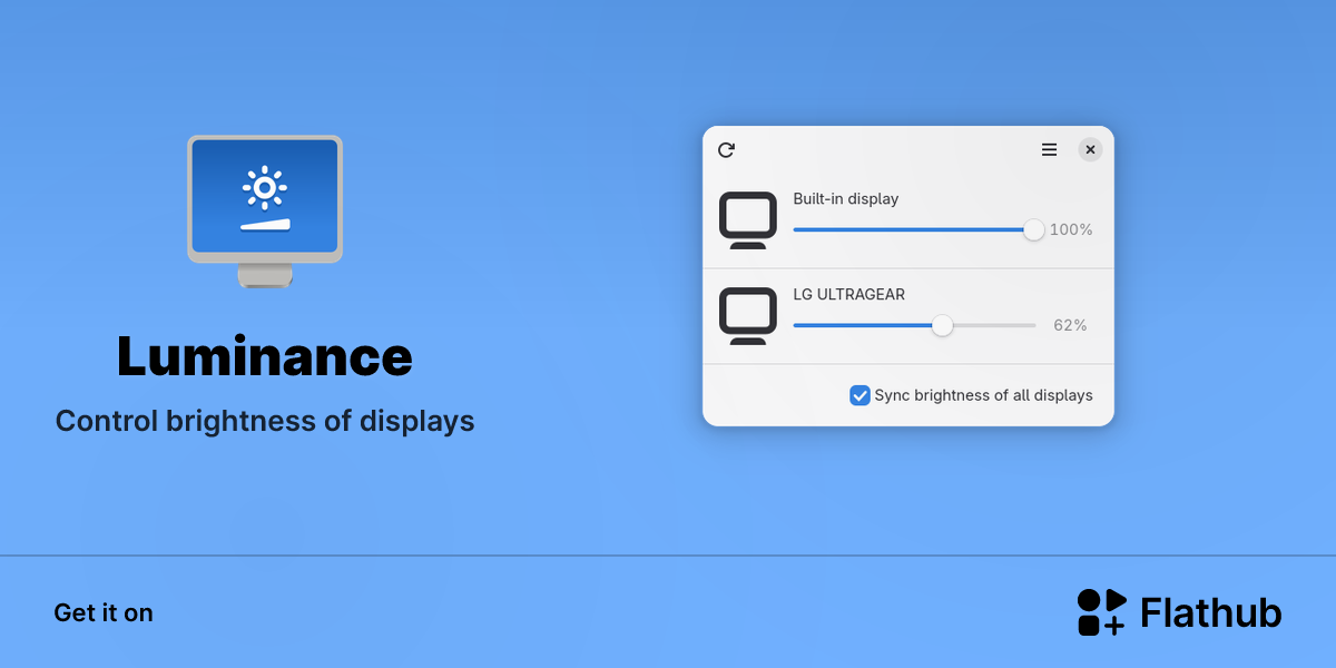 Install Luminance on Linux | Flathub