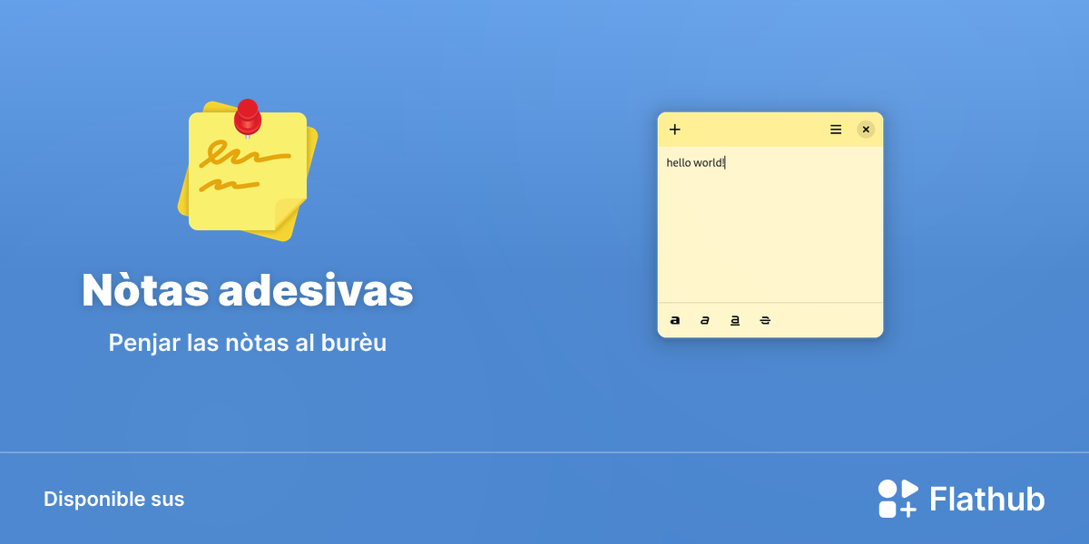 Installar Nòtas adesivas sus Linux | Flathub