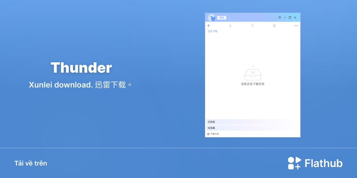 Cài đặt Thunder trên Linux | Flathub