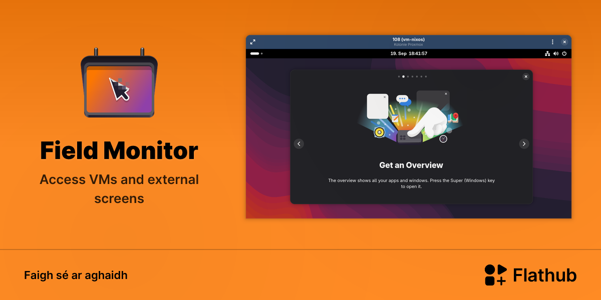 Suiteáil Field Monitor ar Linux | Flathub