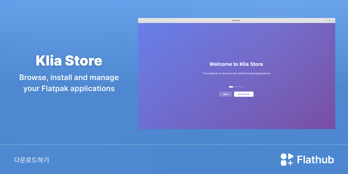 Install Klia Store on Linux | Flathub