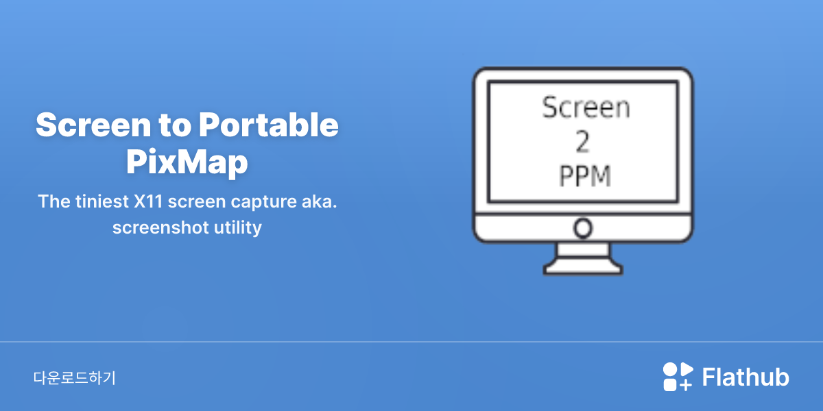 Install Screen to Portable PixMap on Linux | Flathub