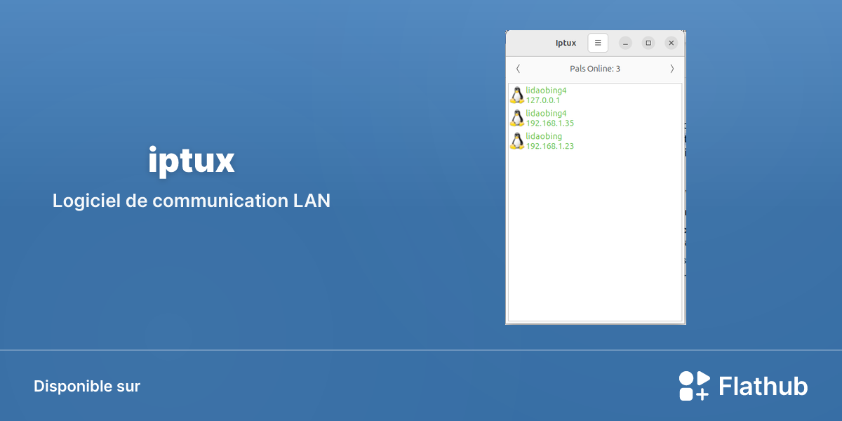 Installer iptux sur Linux | Flathub