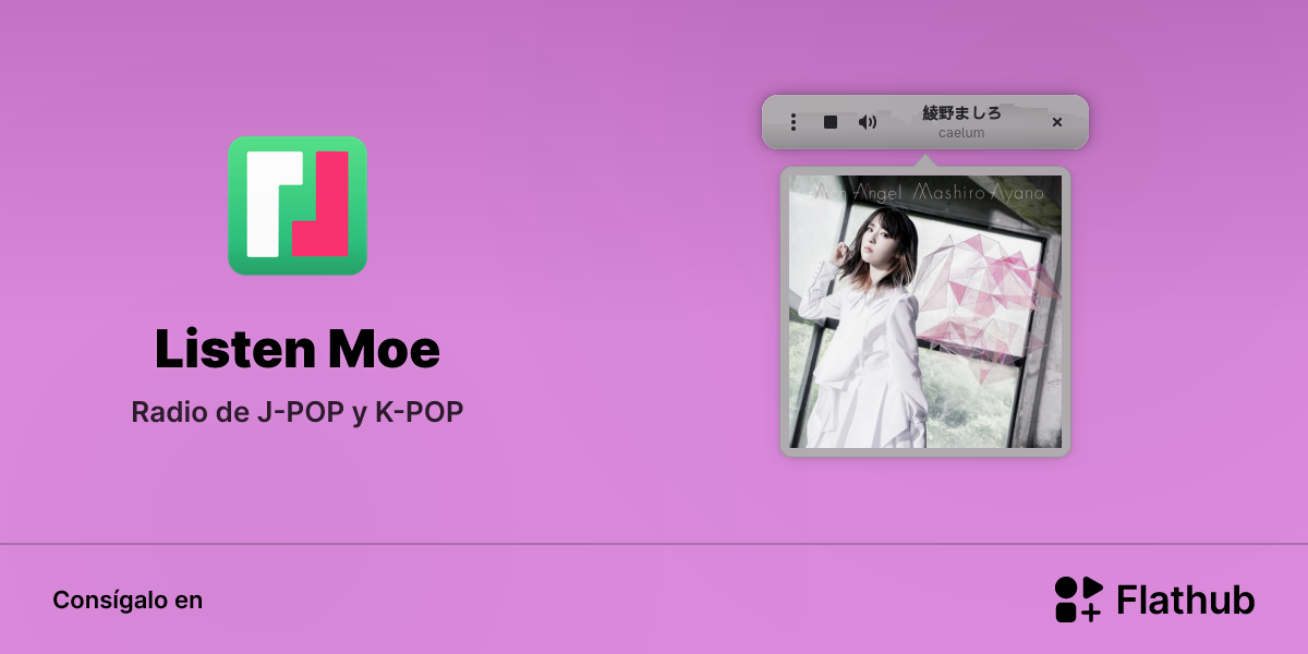 Instalar Listen Moe en Linux | Flathub
