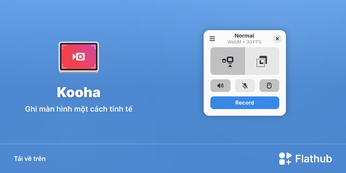 Cài đặt Kooha trên Linux | Flathub