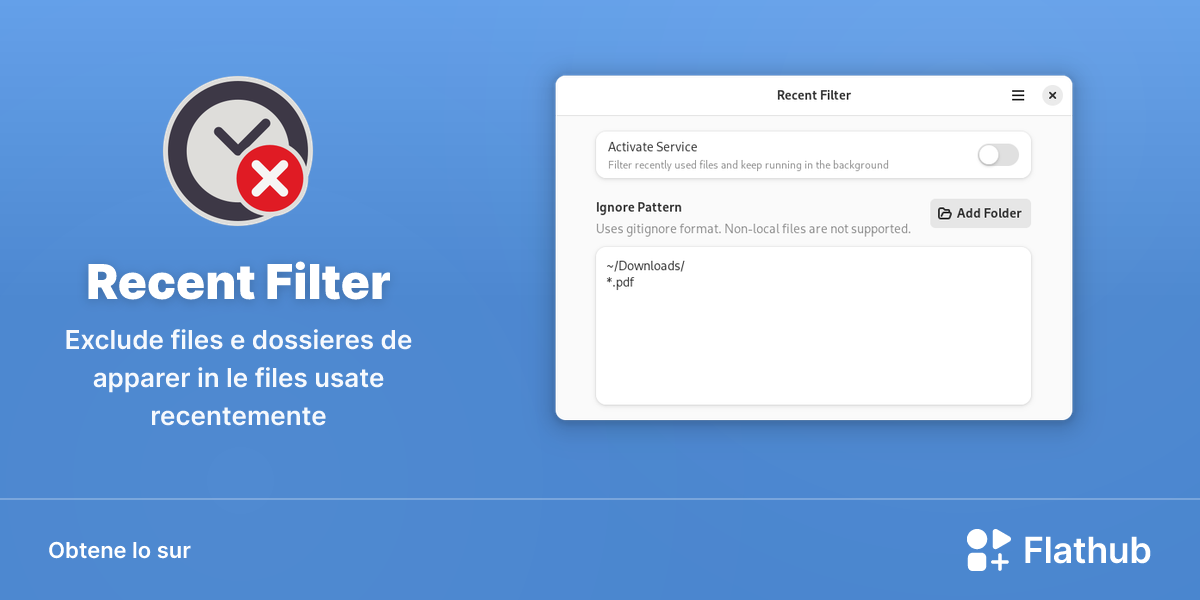 Installar Recent Filter sur Linux | Flathub