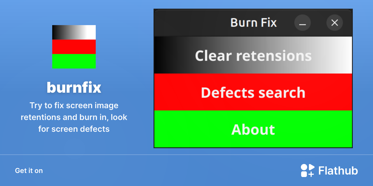 Install burnfix on Linux | Flathub