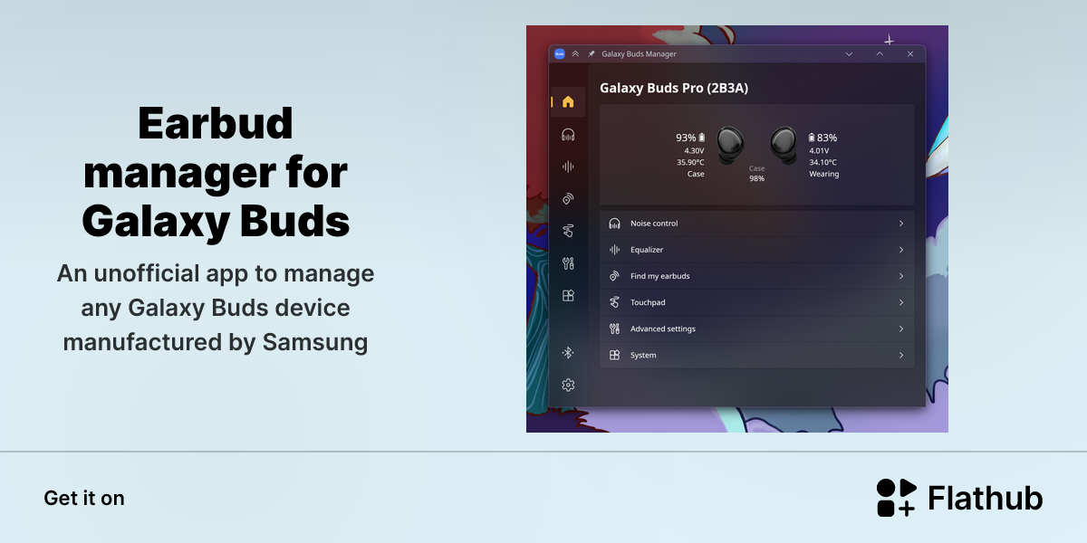 Install Earbud manager for Galaxy Buds on Linux | Flathub