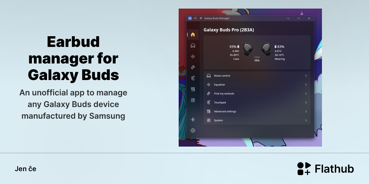 Instali Earbud manager for Galaxy Buds sur Linux | Flathub