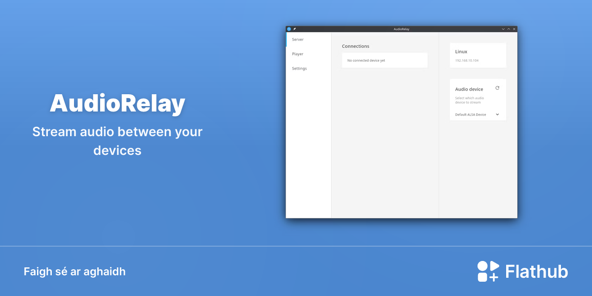 Suiteáil AudioRelay ar Linux | Flathub
