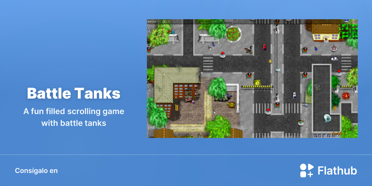 Instalar Battle Tanks en Linux | Flathub