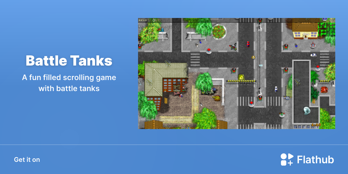 Install Battle Tanks on Linux | Flathub