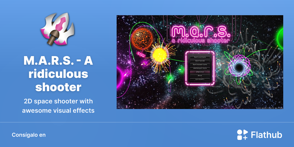 Instalar M.A.R.S. - A ridiculous shooter en Linux | Flathub