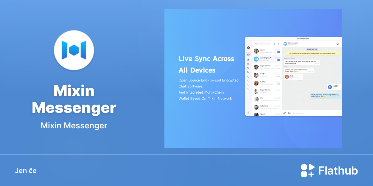 Instali Mixin Messenger sur Linux | Flathub