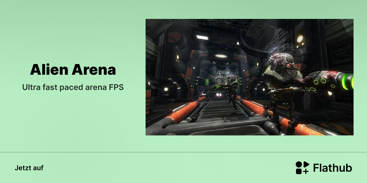 Alien Arena auf Linux installieren | Flathub