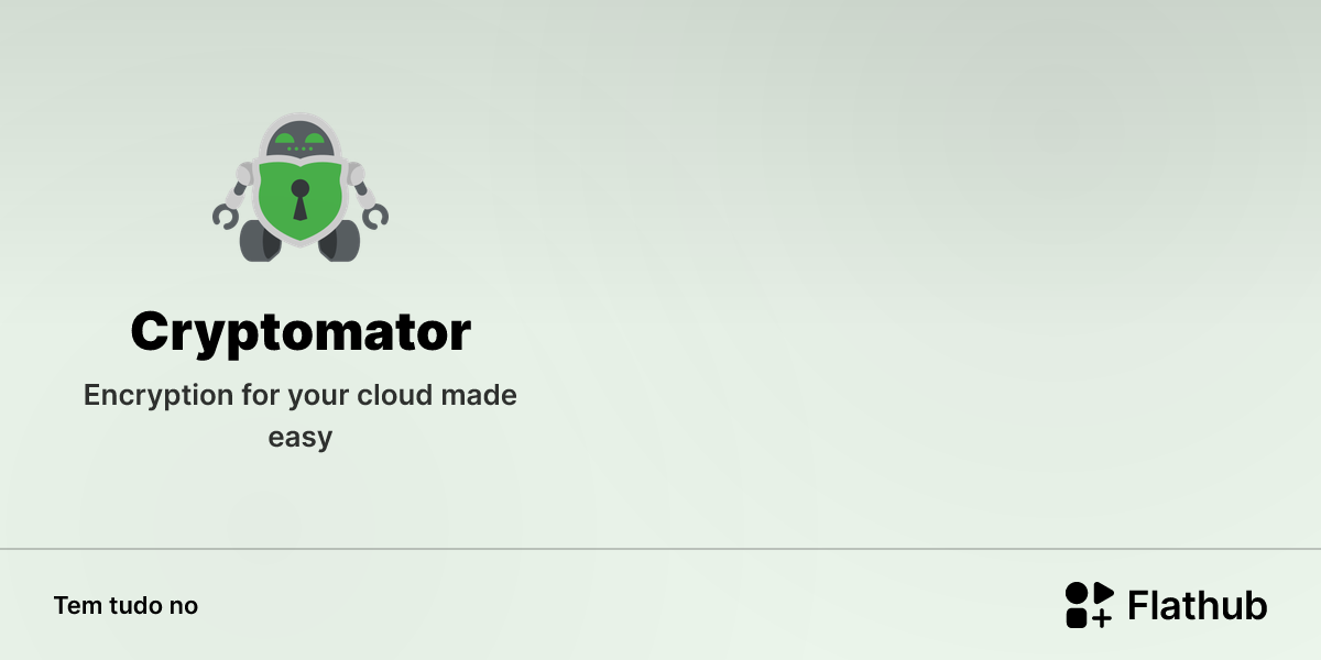 Instalar Cryptomator no Linux | Flathub