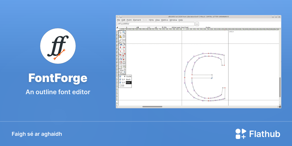Suiteáil FontForge ar Linux | Flathub