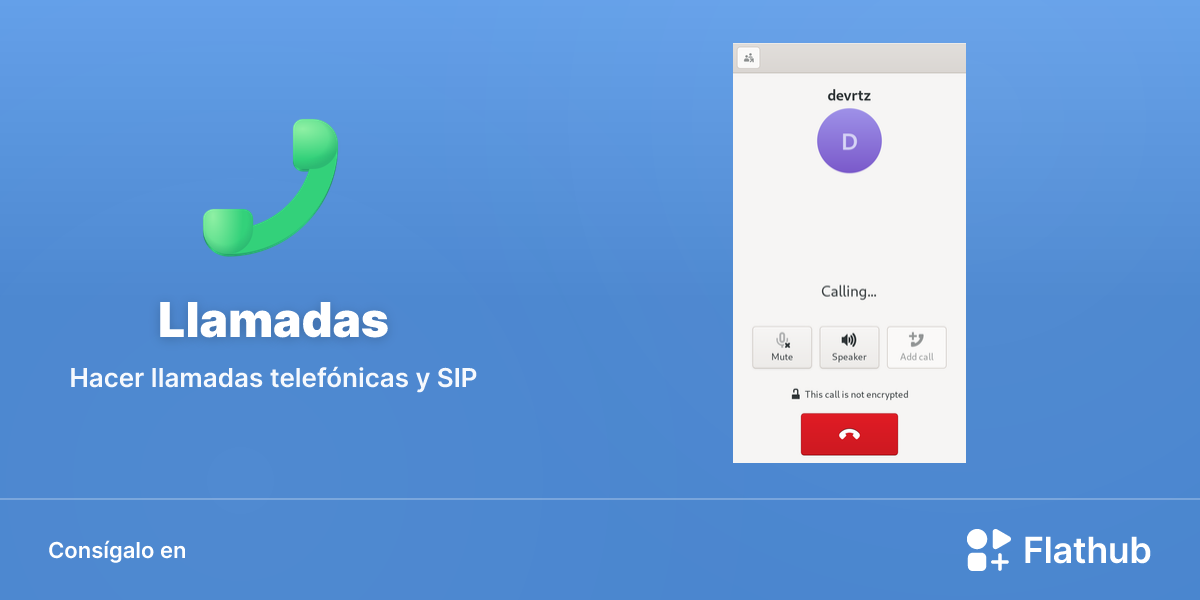 Instalar Llamadas en Linux | Flathub