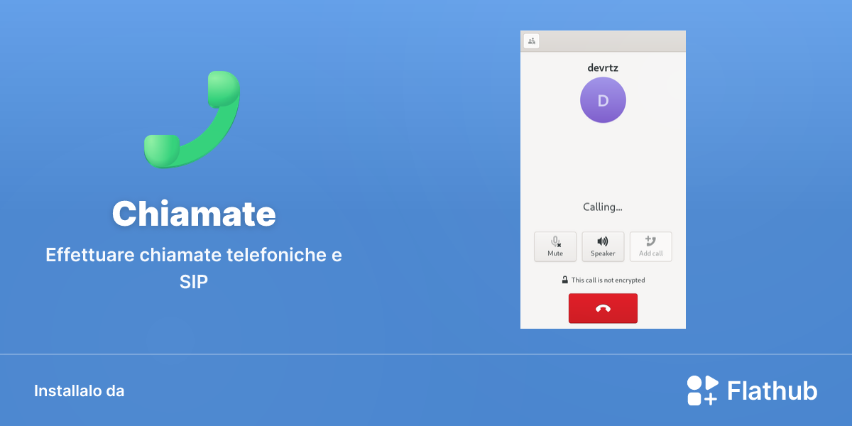 Installa Chiamate su Linux | Flathub