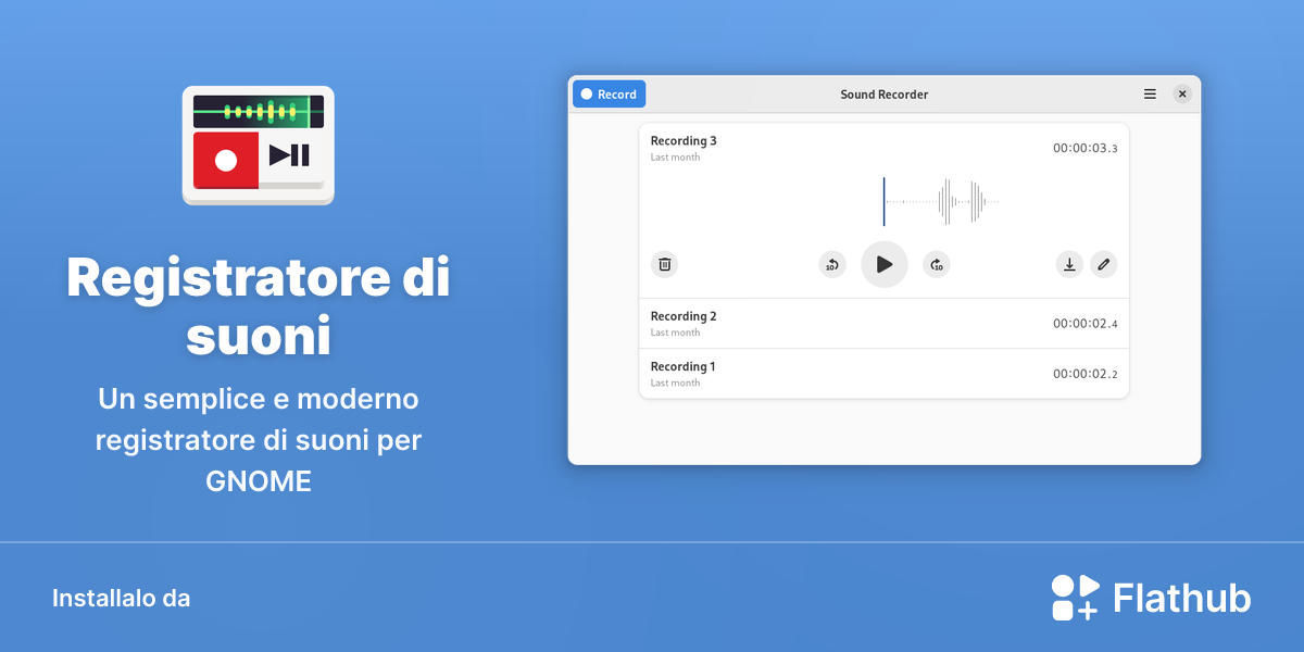Installa Registratore di suoni su Linux | Flathub