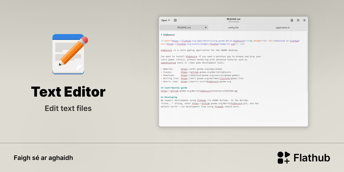 Suiteáil Text Editor ar Linux | Flathub