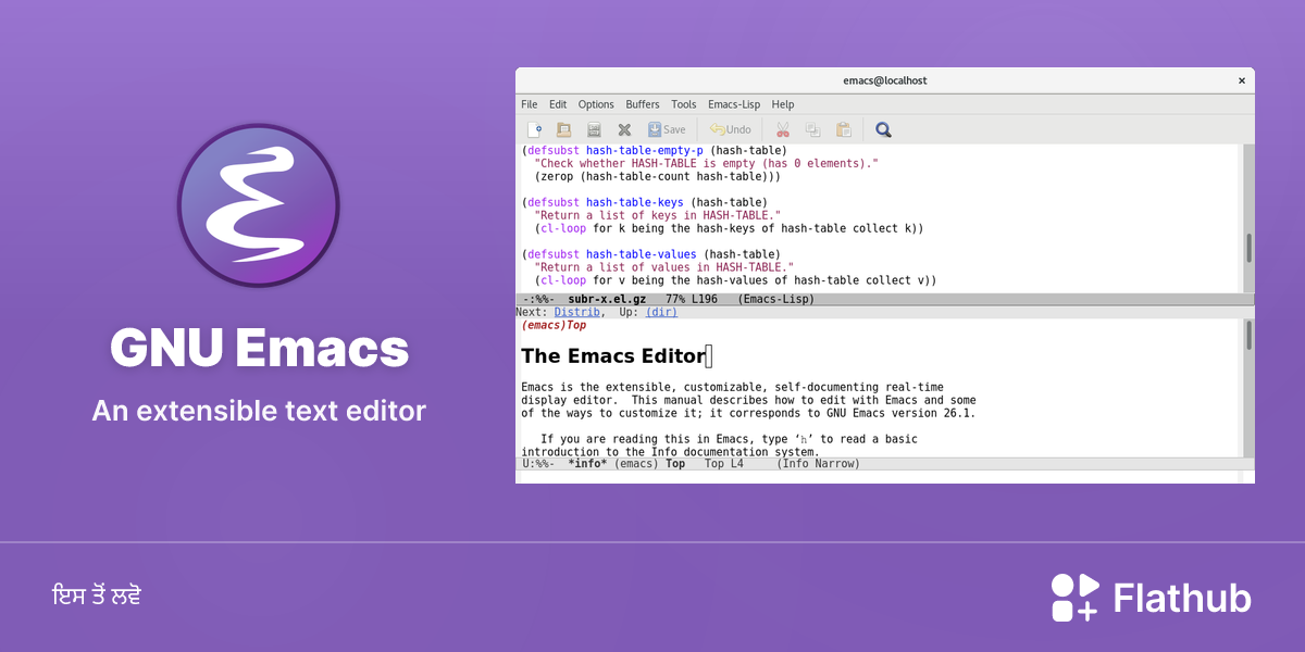 GNU Emacs ਨੂੰ ਲੀਨਕਸ ਉੱਤੇ ਇੰਸਟਾਲ ਕਰੋ | Flathub