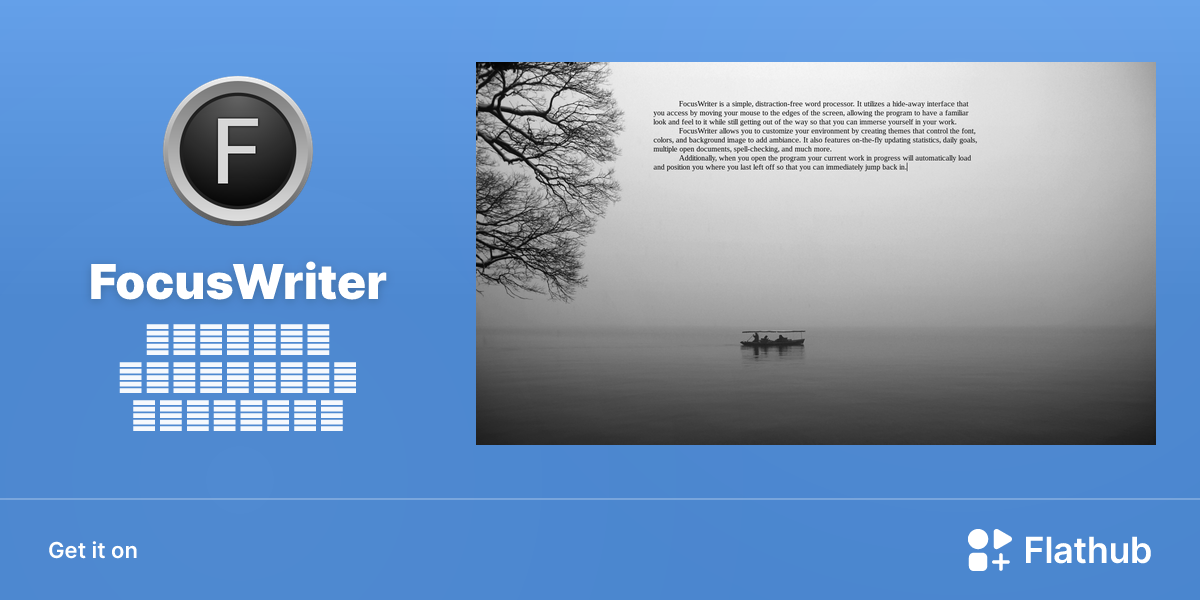 Install FocusWriter on Linux | Flathub