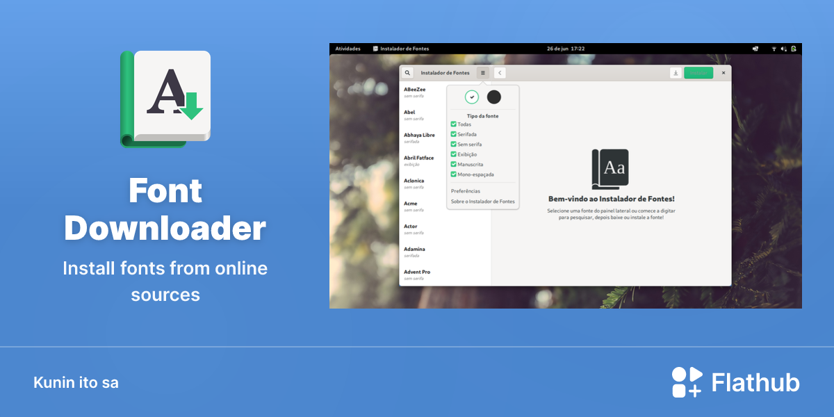 I-install ang Font Downloader sa Linux | Flathub