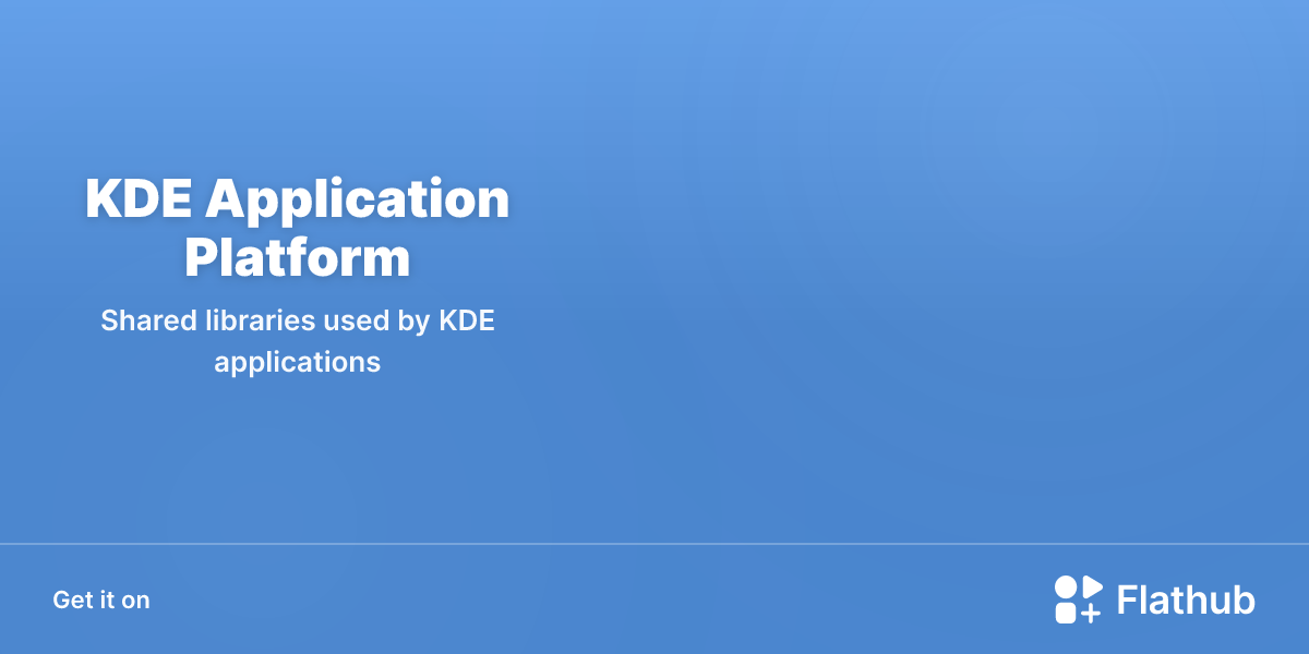 Install KDE Application Platform on Linux | Flathub