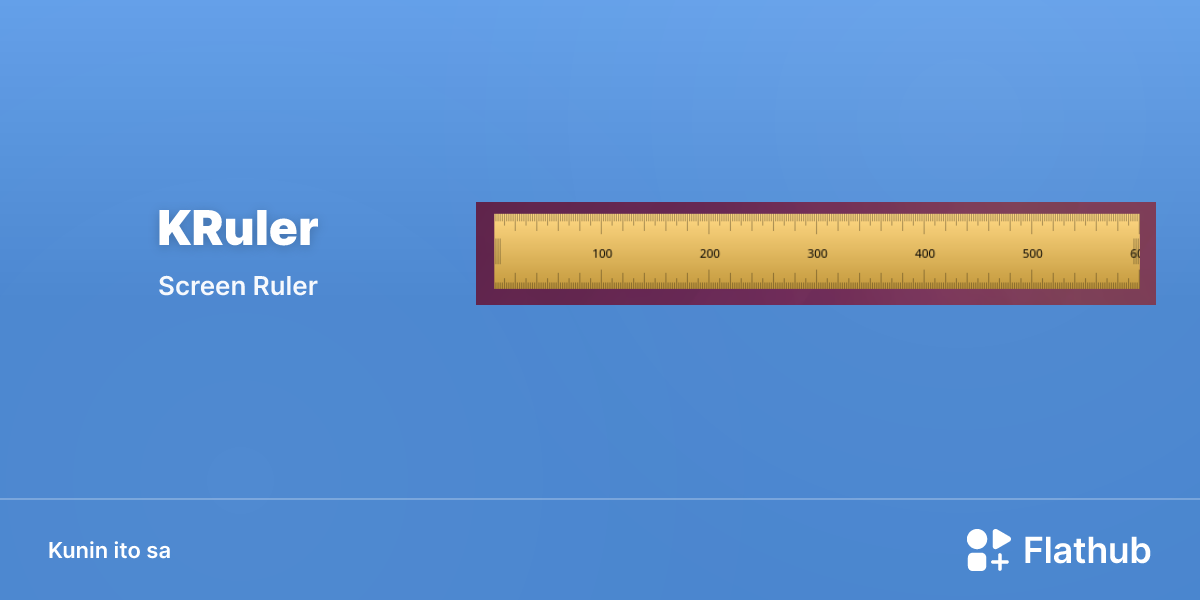 I-install ang KRuler sa Linux | Flathub