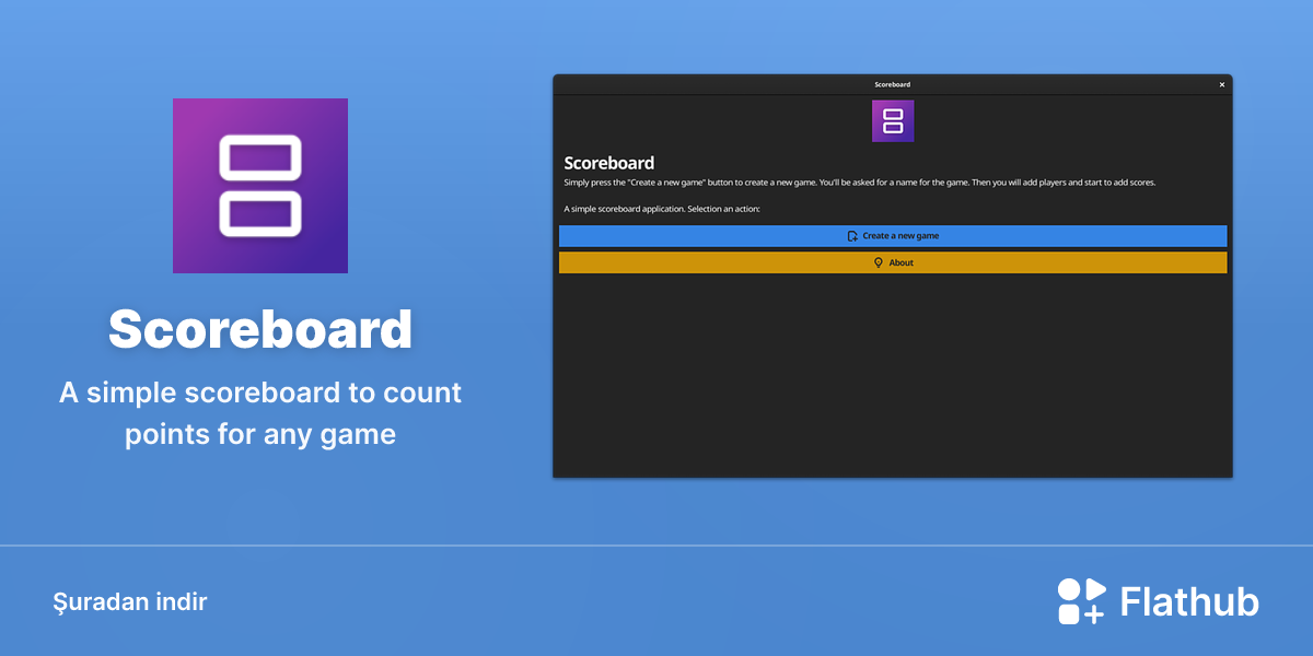 Scoreboard uygulamasını Linux'ta kur | Flathub