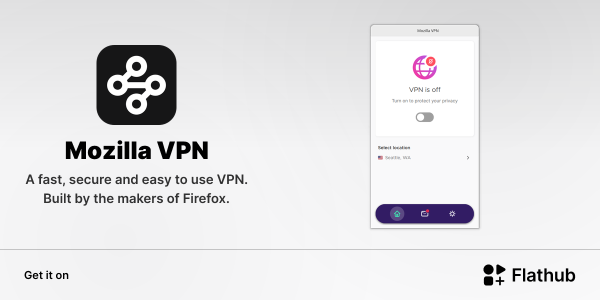 Install Mozilla VPN on Linux | Flathub