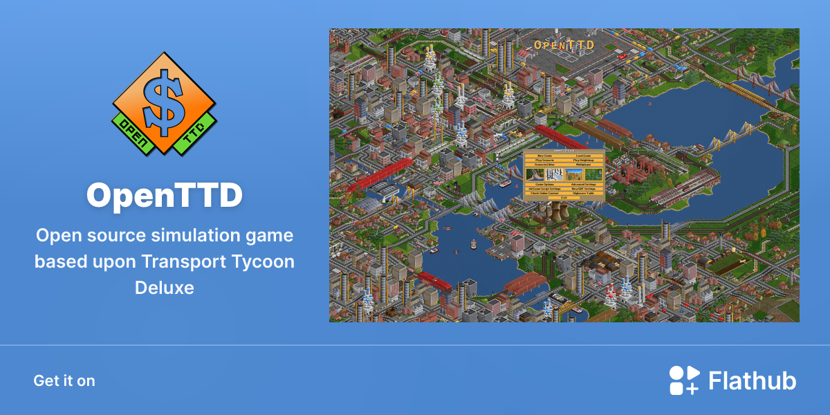 Install OpenTTD on Linux | Flathub