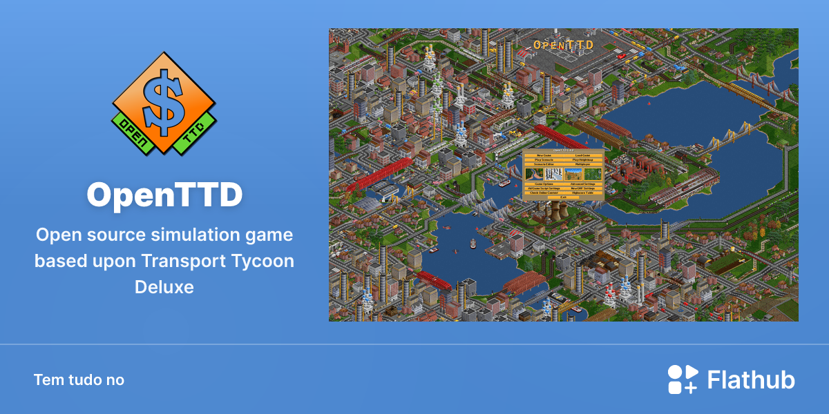 Instalar OpenTTD no Linux | Flathub