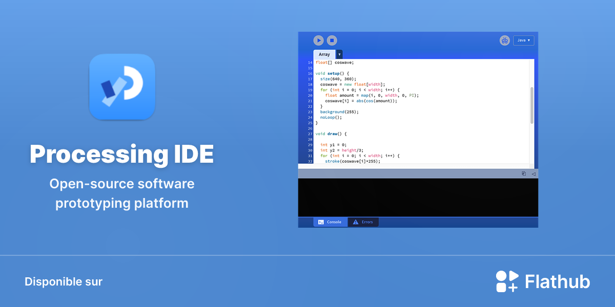 Installer Processing IDE sur Linux | Flathub