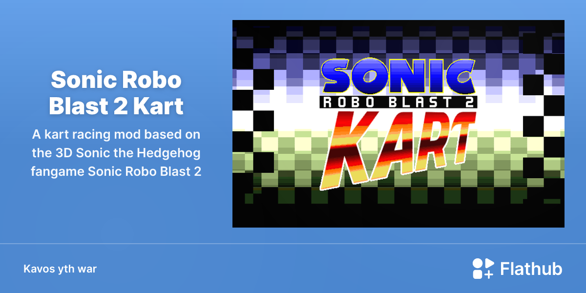 Lea Sonic Robo Blast 2 Kart war Linux | Flathub
