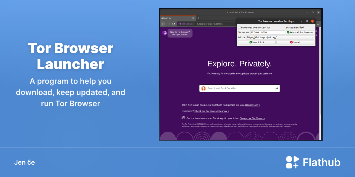 Instali Tor Browser Launcher sur Linux | Flathub
