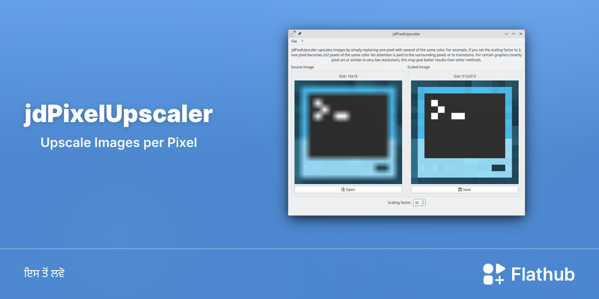 jdPixelUpscaler ਨੂੰ ਲੀਨਕਸ ਉੱਤੇ ਇੰਸਟਾਲ ਕਰੋ | Flathub